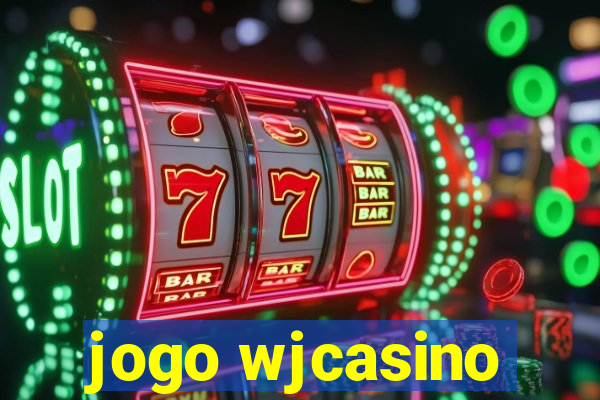 jogo wjcasino